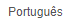 Portuguese